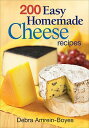 ̵200 Easy Homemade Cheese Recipes