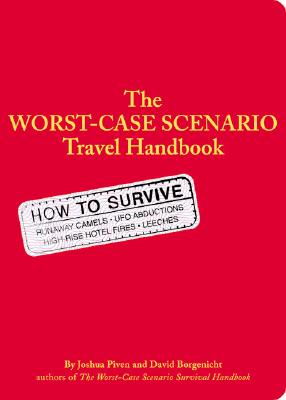 The Worst-Case Scenario Survival Handbook: Travel【送料無料】