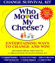 ̵Who Moved My Cheese Change Survival Kit [With Change Survival Kit CDROM]