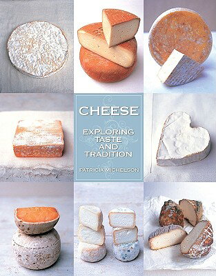 ̵Cheese: Exploring Taste and Tradition