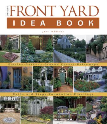 Tauntons Front Yard Idea Book