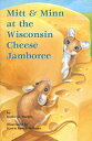 ̵Mitt  Minn at the Wisconsin Cheese Jamboree