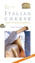 ̵Italian Cheese: Two Hundred and Ninety-Three Traditional Types: Guide to Their Discovery and Appreci