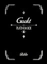 Gacktプラチナム・ボックス3