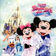 東京ディズニーリゾート ドリームス・オブ・25th 〜リメンバー・ザ・ミュージック デラックス 【Disneyzone】 [ (ディズニー) ]