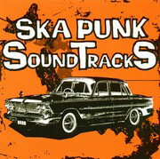 SKA PUNK SOUNDTRACKS vol.1（初回生産限定） [ (オムニバス) ]【送料無料】