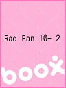 Rad¡¡Fan¡¡10¡Ý¡¡2¡Ú1000±ß°Ê¾åÁ÷ÎÁ̵ÎÁ¡Û