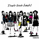 〔予約〕Don’t look back!(Type-A)(DVD付)/NMB48【後払いOK】【1000円以上送料無料】