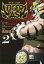 TIGER MASK−シャドウ・オブ・ジャスティス− 2/梶原一騎オリジナル原作辻なおきオリジナル原作小林且典/長田悠幸【1000円以上送料無料】
