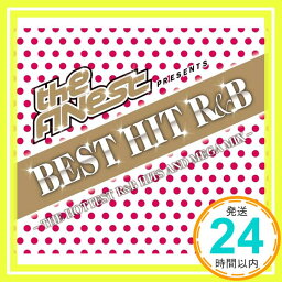 【中古】The FINEST Presents BEST HIT R&B-THE HOTTEST R&B HITS AND MEGA MIX- [CD] オムニバス、 <strong>ブルーノ</strong>・<strong>マーズ</strong>、 B.o.B、 アイヤズ、 シャリース
