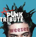 【中古】 【輸入盤】Punk Tribute to Weezer /PunkTributetoWeezer(アーティスト) 【中古】afb