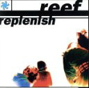 【中古】 【輸入盤】Replenish ／リーフ 【中古】afb