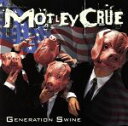 【中古】 【輸入盤】Generation Swine /モトリー・クルー 【中古】afb 【中古】 【輸入盤】Generation Swine /モトリー・クルー 【中古】afb