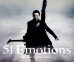 【<strong>中古</strong>】 51　Emotions　－the　best　for　the　future－　（通常盤）／<strong>布袋寅泰</strong>