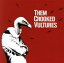 【中古】 【輸入盤】Them Crooked Vultures /ゼム・クルックド・ヴァルチャーズ 【中古】afb