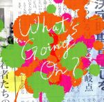 【<strong>中古</strong>】 What’s　Going　On？（通常盤）（DVD付）／Official髭男dism