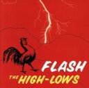 【中古】 FLASH(フラッシュ-ベスト-) /↑THE HIGH-LOWS↓ 【中古】afb