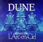 【中古】 DUNE ／L’Arc〜en〜Ciel 【中古】afb