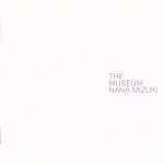 【中古】 THE　MUSEUM（DVD付）／<strong>水樹奈々</strong>