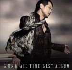 【<strong>中古</strong>】 ALL　TIME　BEST　ALBUM／<strong>矢沢永吉</strong>