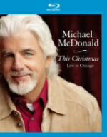 クリスマス・ライヴ・イン・シカゴ（Blu−ray　Disc）／マイケル・マクドナルド