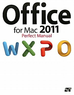 Office　for　Mac　2011　Perfect　Manual／折中良樹／オブスキュアインク【RCPmara1207】 