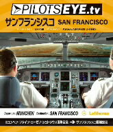 PILOTS　EYE．tv　Munchen→SAN　FRANCISCO（Blu−ray　Disc）