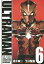 ULTRAMAN 6/清水栄一/下口智裕【3000円以上送料無料】 616円