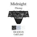 ■ブラデリスニューヨークゴールドレーベル Midnight Thong(ミッドナイト タンガ) BRADELIS Gold Label BRNY