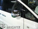 【BRIGHTZ アルファード 10 15 前期 LEDウィンカー付メッキドアミラーカバー Sタイプ】【 GNBN-205-YRI 】 ANH10W ANH15W MNH10W MNH15W サイド パネル