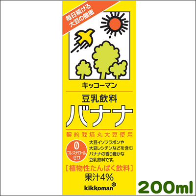 紀文豆乳飲料　バナナ200ml×18本[常温保存可能]