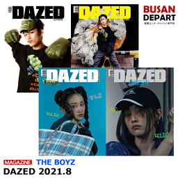 8種選択 DAZED 8月号 2021.8 表紙画報ジュヨンtheboyz/チョンジョンソ <strong>横浜流星</strong> 韓国雑誌 1次予約 送料無料