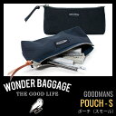 ★緊急開催中!スマホでP19倍!WONDER BAGGAGE ワンダーバゲージ Pouch S ポーチ ペンケース バッグインバッグ Goodmans グッドマンズ メンズ レディス バリスターナイロン バリスティクナイロン 国産 【WB-A-007】