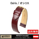 HIRSCH ヒルシュ オシリス 16mm 17mm 18mm 19mm 20mm 22mm 24mm 時計革バンド/時計革ベルト/牛革/時計ベルト/時計バンド/カーフ/時計交換ベルト/時計交換バンド/耐水/防水/腕時計/時計/送料無料 楽天カード分割