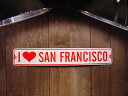 Xg[gŔ@I LOVE SAN FRANCISCO@-ACEuETtVXR-