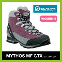 SCARPA スカルパ ミトス MF GTX 【送料無料】 靴 登山靴 トレッキングシューズ 登山 ハイキング トレッキング レディース ウィメンズ 女性 ゴアテックス