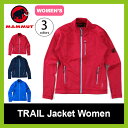 【20%OFF】マムート MAMMUT トレイルジャケット ウィメンズ 【送料無料】 ジャケット フリース 吸水速乾 軽量 保温性 ストレッチ キャンプ 旅行 登山 レディース 女性 【17ss】
