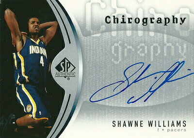 ショーン・ウィリアムス NBAカード Shawne Williams 06/07 SP Authentic Chirography