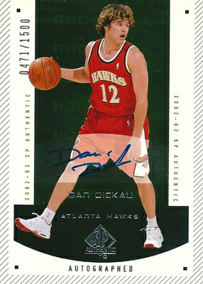 ダン・ディッカウ NBAカード Dan Dickau 02/03 SP Authentic Rookie Autographs 0471/1500