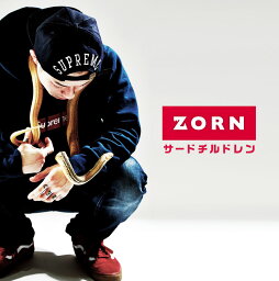 ZORN (ZONE THE DARKNESS) / サードチルドレン