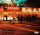 KIKUMARU / On The Korner