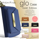 HIGH FIVE glo グロー サフィアーノ型押し PU レザー ゴールド ケース 同色の ハンド ストラップ 付属 gloケース グローケース カバー かわいい おしゃれ 革 ブランド gloカバー グロー専用 glo専用 電子 たばこ タバコ 電子タバコ 電子たばこ ホルダー グローカバー