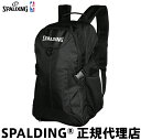 バスケットボール バックパック リュックSPALDING スポルディング FOSTER フォスターブラック
