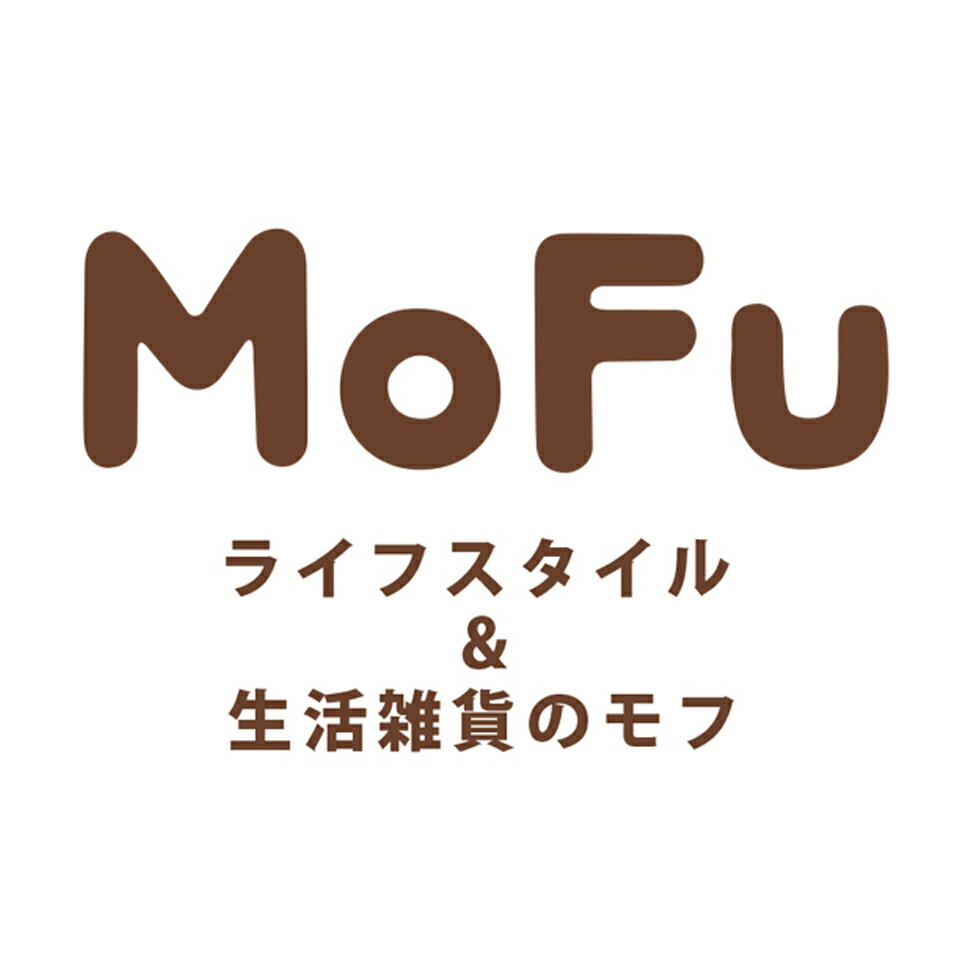 ライフスタイル＆生活雑貨のMoFu