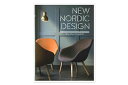 洋書 New Nordic Design【北欧 デンマーク 家具 雑貨 本 書籍 洋書 雑誌 アート 作品集 デザイナー 参考書 建築 インテリア デザイン】