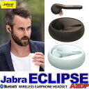 【送料無料 Jabra ECLIPSE ジャブラ エクリプス】Bluetooth4.1 デュアルマイク NFC搭載 ワイヤレスイヤホン イヤフォン ヘッドセット ブルートゥース ハンズフリー bluetoothV4.1