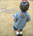 刺繍&パッチワークがCOOL♪【KRIFF MAYER KIDS】CHAMBRAY EMBROIDERY SHIRTS〔クリフメイヤーキッズ〕 刺繍&シャンブレー☆ウエスタンシャツ