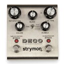 strymon DECO ディレイ ギターエフェクター