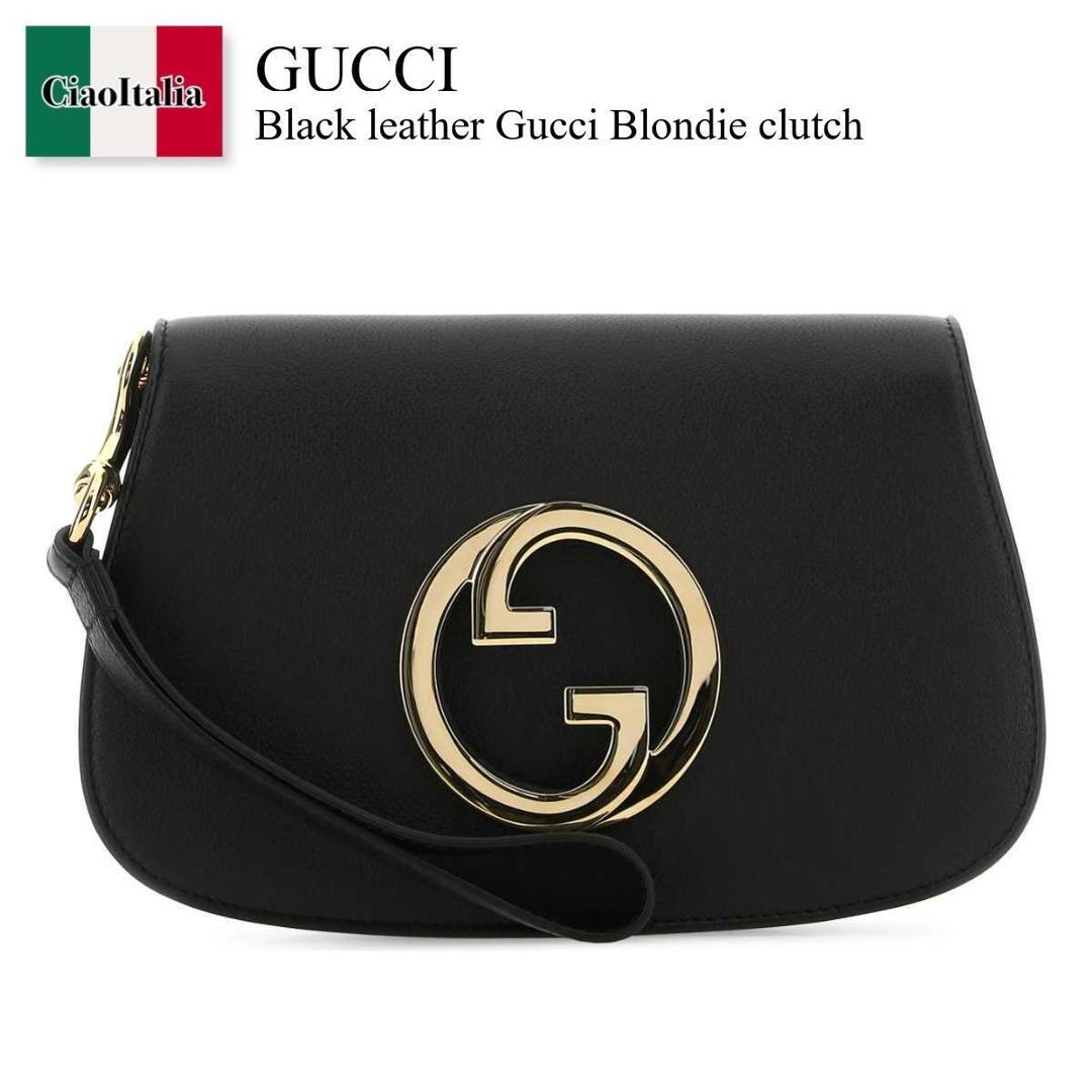 【数量限定・在庫限り・早い者勝ち！】 グッチ / かばん / カバン / Gucci Black Leather Gucci Blondie Clutch / 698630 UXX0G / 698630 UXX0G 1000 / 698630UXX0G / 698630UXX0G 1000 / 698630UXX0G1000 / クラッチバッグ