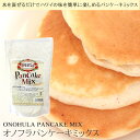 【ONOHULA】 オノフラ パンケーキミックス 500g【あす楽対応_関東】【YDKG-kd】【RCP】【楽ギフ_包装】【ハワイ】【ハワイアン パンケーキ】【朝食/ランチ/女子会/デザート】